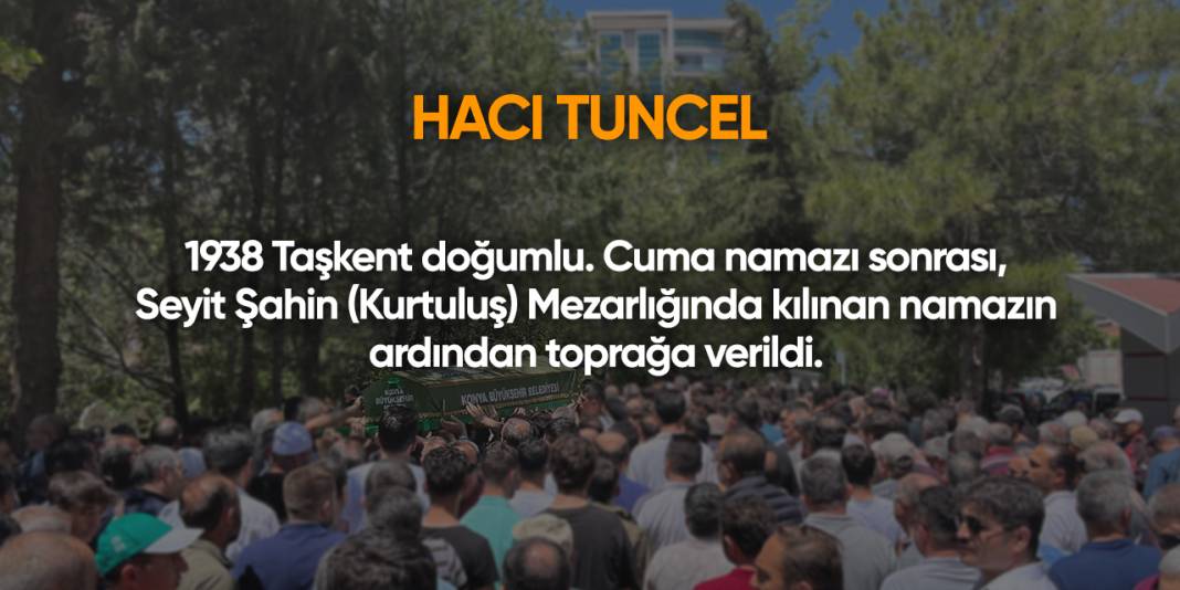 Konya'da bugün vefat edenler | 29 Ağustos 2025 9